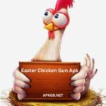Easter Chicken Gun Apk